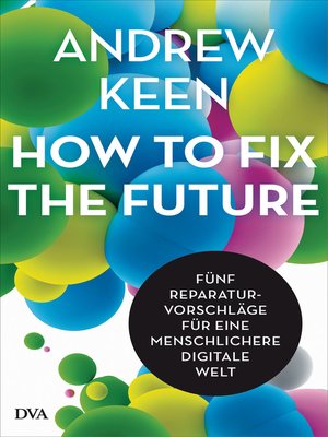 cover image of How to fix the future -